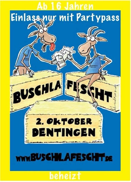 Party Flyer: Buschlafescht Dentingen am 02.10.2018 in Uttenweiler